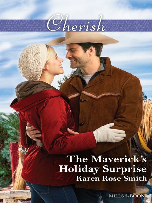 Title details for The Maverick's Holiday Surprise by Karen Rose Smith - Available